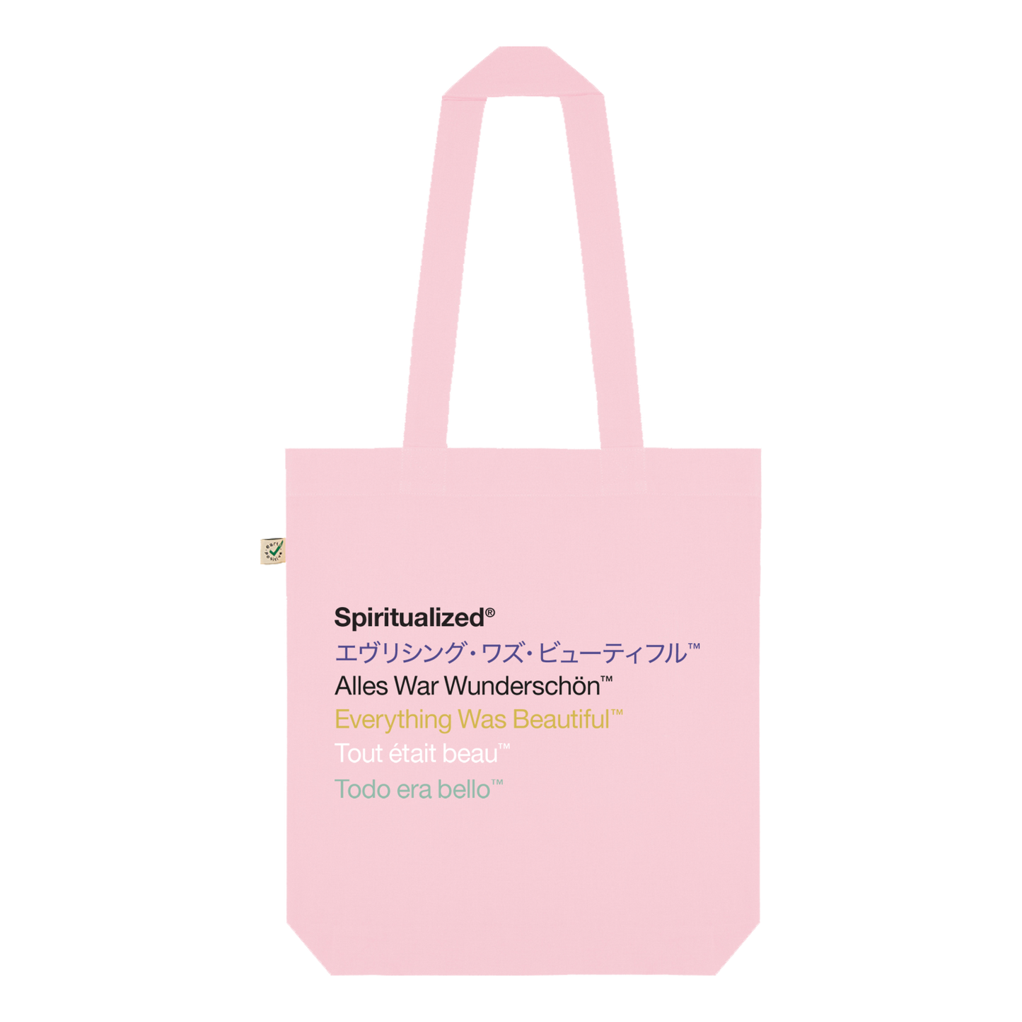 Front view of a pink tote bag with the phrase 'Everything Was Beautiful' written in five different languages, each in a different colour.