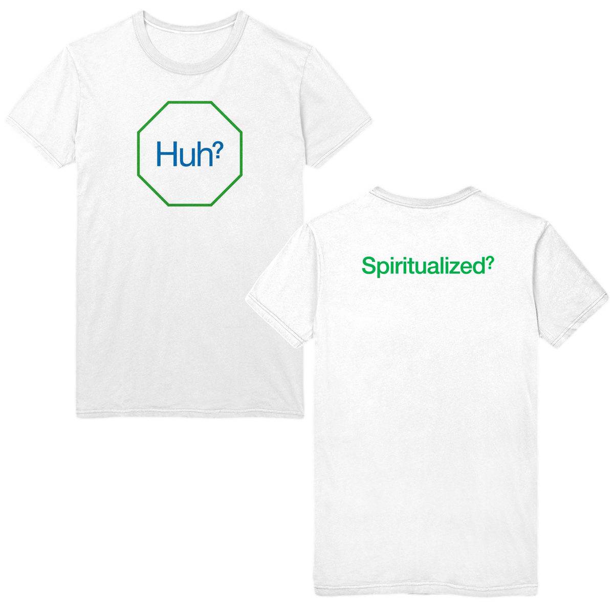 Huh? White Tee